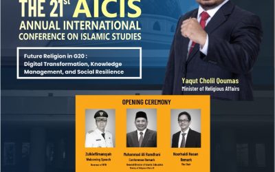 THE 21st ANNUAL INTERNATIONAL CONFERENCE ON ISLAMIC STUDIES (AICIS) 2022 OPENING CEREMONY