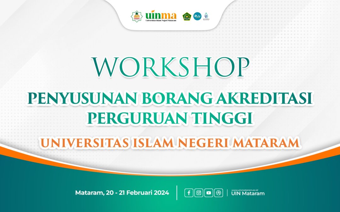 Workshop Penguatan Akreditasi Program Studi (APS), LPM UIN Mataram Hadirkan Prof. As’aril Muhajir