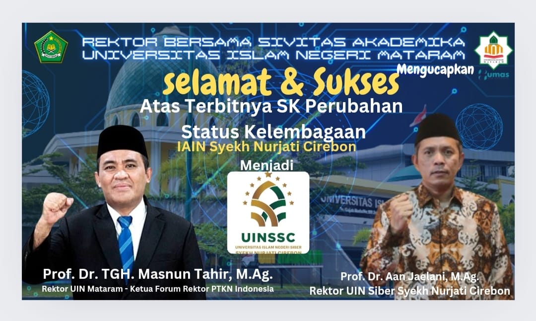 KETUA FORUM REKTOR PROF. DR. H. MASNUN TAHIR, M.Ag. : APRESIASI TRANSFORMASI UIN SIBER SYEKH NURJATI CIREBON