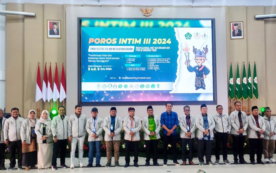 UIN MATARAM MENGGELAR PERHELATAN UJI KUALITAS DALAM AGENDA POROS INTIM (PEKAN OLAHRAGA, RISET, DAN ORNAMEN SENI BAGI MAHASISWA PTKIN WILAYAH INDONESIA TIMUR 5 – 9 JULI 2024