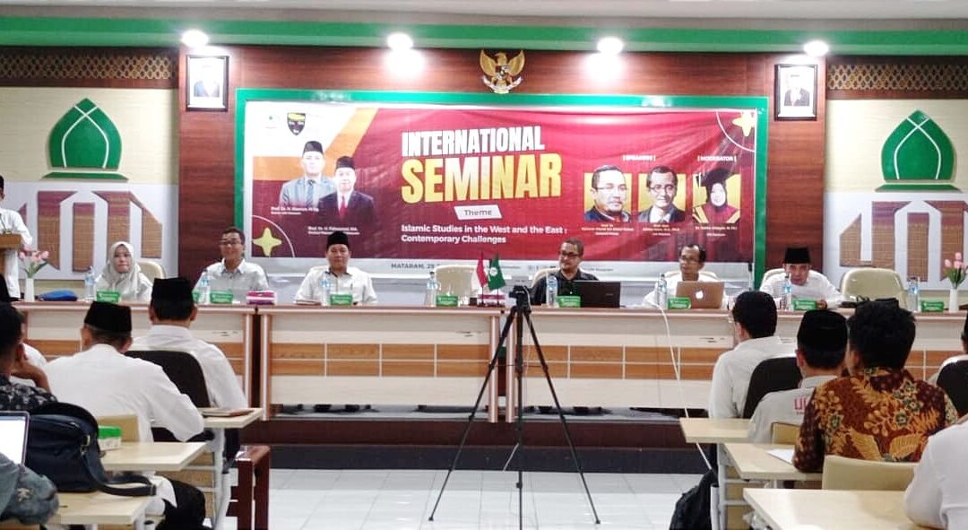 PASCASARJANA UIN MATARAM SELENGGARAKAN SEMINAR INTERNASIONAL BERSAMA PROFESOR DARI UNIVERSITAS MALAYA MALAYSIA MEMBINCANG STUDI ISLAM DI TIMUR TENGAH DAN BARAT