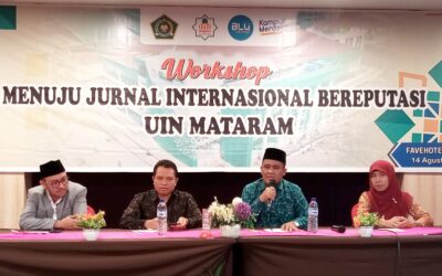  UIN MATARAM PERKUAT PUBLIKASI ILMIAH: WORKSHOP MENUJU JURNAL INTERNASIONAL BEREPUTASI