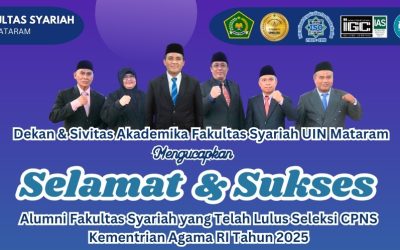 Ucapan Selamat Atas Kelulusan CPNS 2024 Kepada 13 Lulusan Alumni Fakultas Syariah UIN Mataram