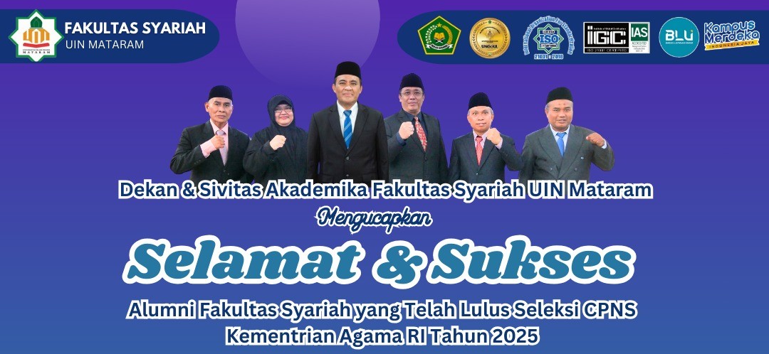 Ucapan Selamat Atas Kelulusan CPNS 2024 Kepada 13 Lulusan Alumni Fakultas Syariah UIN Mataram