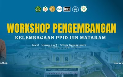 REKTOR UIN MATARAM TEGASKAN KOMITMEN KETERBUKAAN INFORMASI: HADIRKAN SEKRETARIS DIRJEN PENDIS KEMENAG RI UNTUK PERKUAT TATA KELOLA PPID