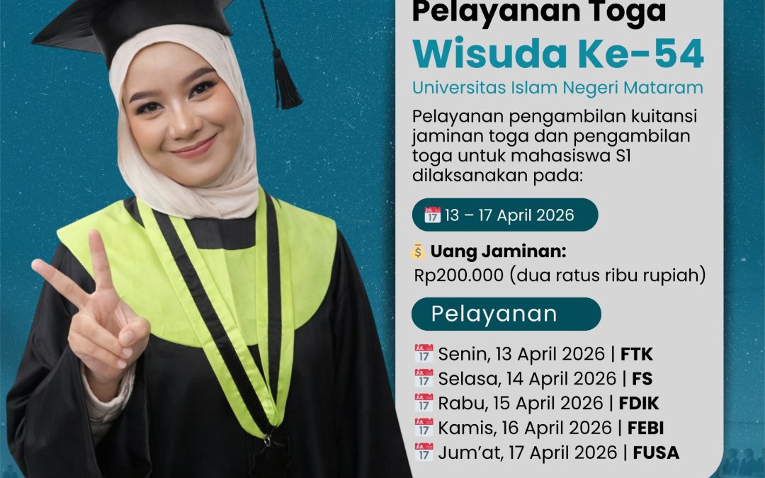 Pengumuman Pelayanan Toga Wisuda ke-54 UIN Mataram